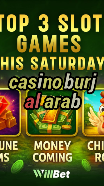 casino burj al arab-azartmaniacasino.igamblingorder.com