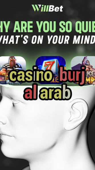 casino burj al arab-azartmaniacasino.igamblingorder.com
